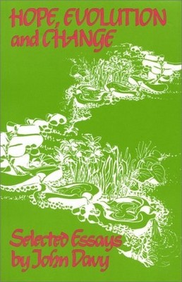 Hope, Evolution and Change (Social Ecolo..., Davy, John