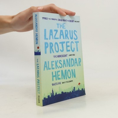 The Lazarus Project  |  Aleksandar Hemon