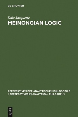 Meinongian Logic by Dale Jacquette - 9783110148657