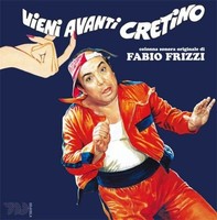 Audio Cd - Fabio Frizzi - Vieni Avanti Cretino - Beat Records -D- Neu