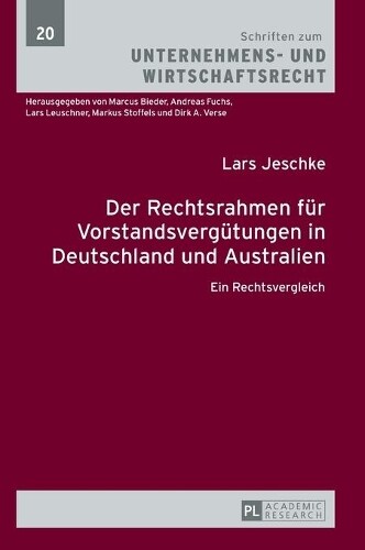 Thumbnail - Lars Jeschke Der Rechtsrahmen Fuer Vorstandsverguetungen In (gebundene