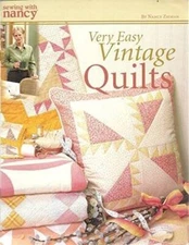 Sewing with Nancy : Very Easy Vintage Quilts (Sewing with Nancy) - GOOD