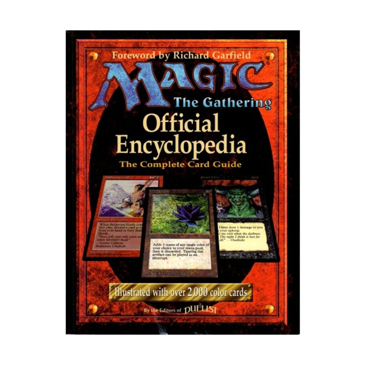 Magic - The Gathering : The Official Encyclopedia - The Complete