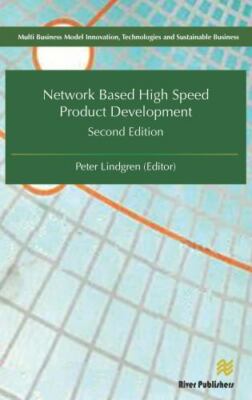 Network Based High Speed Product Development, Hardcover by Lindgren, Peter (E...
