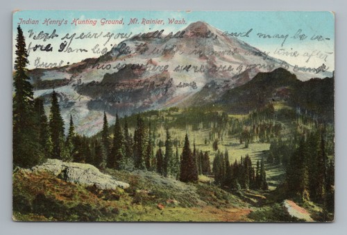 Indian Henry's Hunting Ground Mount Rainer Washington Postcard