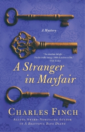Charles Finch A Stranger in Mayfair (Tascabile) Charles Lenox Mysteries