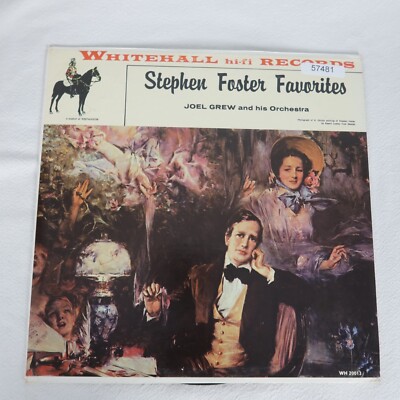 Joel Grew Stephen Foster Favorites LP Vinyl Record Album