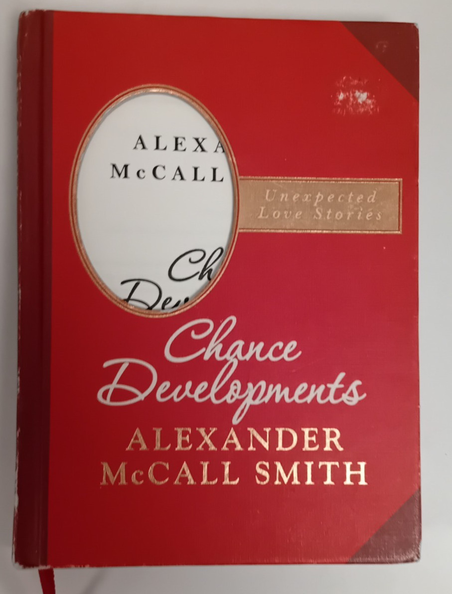 Chance Developments: Alexander McCall Smith: Hardcover:
