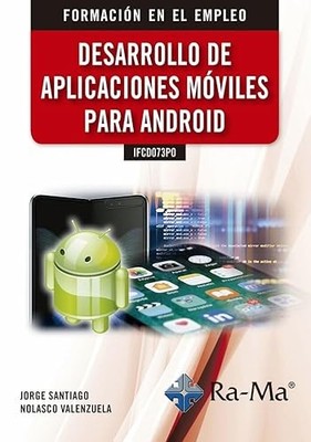 IFCD073PO Desarrollo de aplicaciones m�viles para Andro -  NEW Jorge Santiago  2