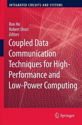 Coupled Data Communication Techniques for High-Performance and Low-Power Com...