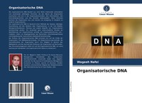 Wageeh Nafei | Organisatorische DNA | Taschenbuch | Deutsch (2021) | 116 S.