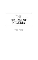 Toyin Falola | The History Of Nigeria | Buch | Englisch (1999) | Gebunden