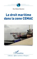 Eric Dibas-Franck | Le Droit Maritime Dans La Zone Cemac | Taschenbuch (2020)