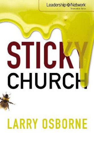 Thumbnail - Sticky Church (leadership Network Innovation Series) By Osborne, Larry