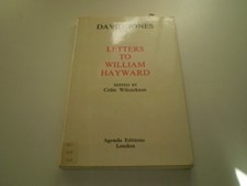 LETTERS TO WILLIAM HAYWARD By David Jones *Excellent Condition* LETTERS TO WILLIAM HAYWARD By David Jones *Excellent Condition*