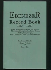 Ebenezer Record Book, 1754-1781 • Births, Baptisms, Marriages, Burials by Jones