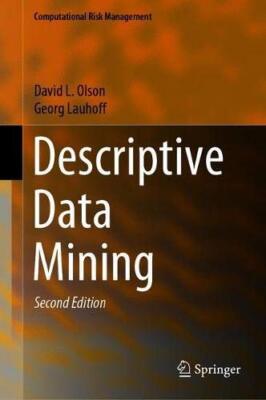 Descriptive Data Mining (Computational Risk Management) by Olson, Lauhoff New-,