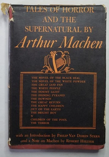 Tales of Horror and The Supernatural by Arthur Machen 1st Edition 1948 HCDJ