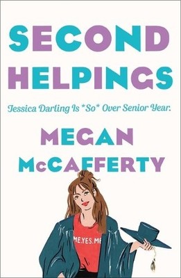 Megan McCafferty Second Helpings (Taschenbuch) Jessica Darling