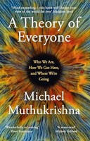 Michael Muthukrishna - A Theory Of Everyone Who We Are How We Got H - G245Z