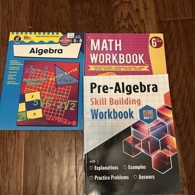 3 Workbooks Grade5-8 Math, Pre-Algebra, Algebra Skill Building Homeschooling