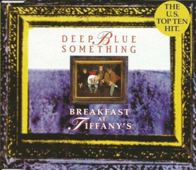 Deep Blue Something - Breakfast At Tiffany's (CD, Single)