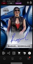 DIGITAL TOPPS WWE SLAM Raquel Rodriguez CHROME BLACK 25 SR BLUE SIGNATURE Read