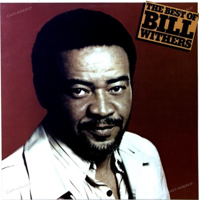 Bill Withers - The Best Of Bill Withers LP (VG+/VG) .