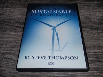 Steve Thompson Developing A Sustainable Supernatural Life Audio CD 4-disc Set