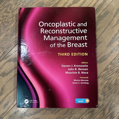 Oncoplastic and Reconstructive Management of the Breast, Third Edition