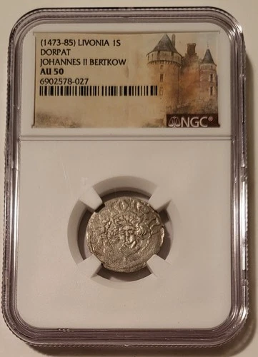 Livonia (Estonia) Johannes II Bertkow 1473-85 Silver Schilling Dorpat AU50 NGC
