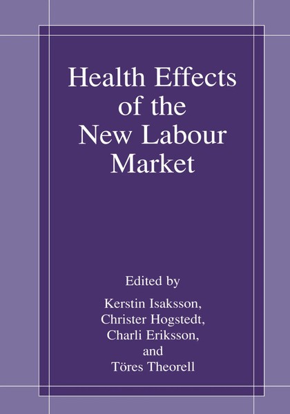 Kerstin Isaksson (U. A.) | Health Effects Of The New Labour Market | Buch (1999)-image