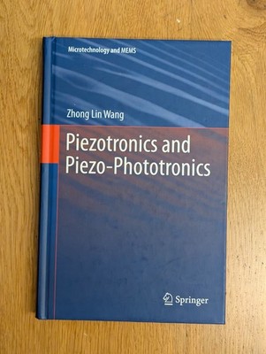 Piezotronics and Piezo-Phototronics Wang Springer