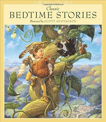 Classic Bedtime Stories by Gustafson, Scott