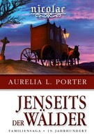 Aurelia L. Porter | Nicolae - Jenseits Der WäLder | Taschenbuch | Deutsch (2021)