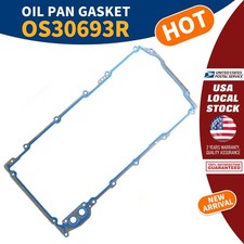 Os30693r Engine Oil Pan Gasket For Chevrolet Tahoe 2000-2009 5.3l New Quality Os30693r Engine Oil Pan Gasket For Chevrolet Tahoe 2000-2009 5.3l New Quality