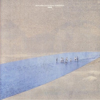 SAUZEREAU, Benjamin/REMORQUE - Deux - Vinyl (LP)