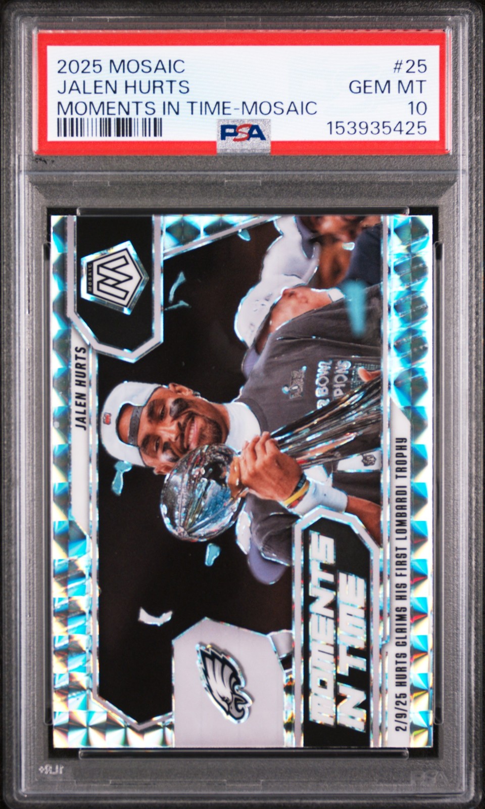 2025 PANINI MOSAIC MOMENTS IN TIME MOSAIC #25 JALEN HURTS PSA 10