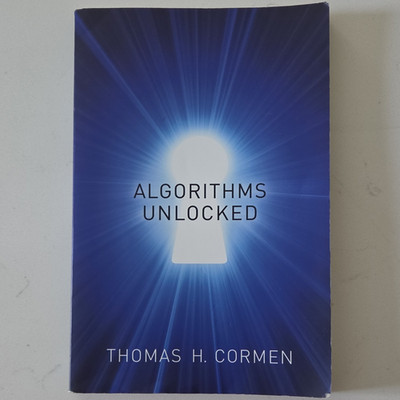 The MIT Press Algorithms Unlocked by Thomas H. Cormen Paperback 2013