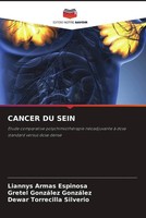 Liannys Armas Espinosa (U. A.) | Cancer DU Sein | Taschenbuch | FranzöSisch