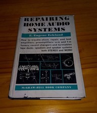 REPAIRING HOME AUDIO SYSTEMS - Eugene Ecklund - Book USA 1962