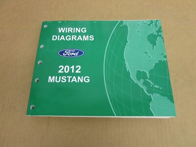 2012 Ford Mustang WIRING DIAGRAM service shop electrical ORIGINAL repair manual