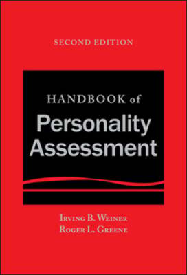 Handbook of Personality Assessment by Irving B Weiner: Used