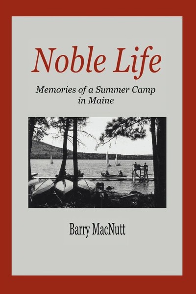 Barry Macnutt | Noble Life | Taschenbuch | Englisch (2007) | Iuniverse-image