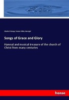 Songs Of Grace And Glory Charles B Snepp