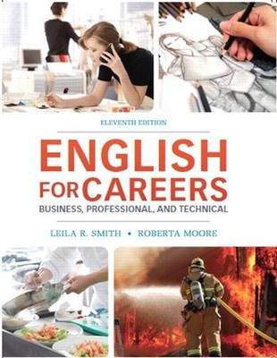 English for Careers: Business, Professional and Technical by Roberta Moore (Engl