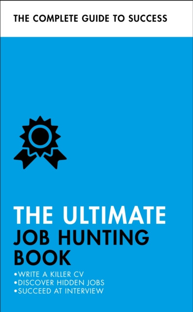 The Ultimate Job Hunting Book by Alison Straw (Paperback Book)