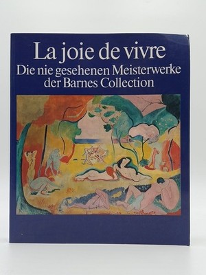 La joie de vivre. Die nie gesehenen Meisterwerke der Barnes Collection Ri 144613