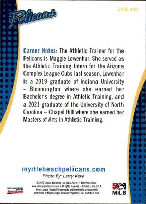 2023 Myrtle Beach Pelicans Choice #40 Maggie Lowenhar Trainer UNC