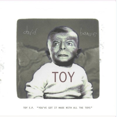 David Bowie Toy E.P. (RSD 2022): You've Got It Made With All the Toys (CD)